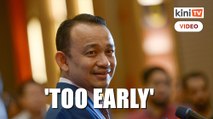 Maszlee: Too early to nominate Johor MB
