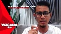 [SHORTS] PRN Johor: UMNO tak mahu ihsan pembangkang