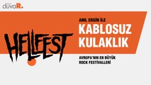 Kablosuz Kulaklık... Avrupa’nın en büyük rock festivalleri