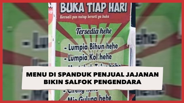 Menu di Spanduk Penjual Jajanan Bikin Salfok Pengendara, Publik: Ini Orangnya Pasti Nggak Enakan