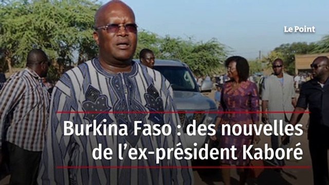 Burkina Faso : des nouvelles de l’ex-président Kaboré