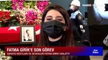 Fatma Girik'e acı veda! 