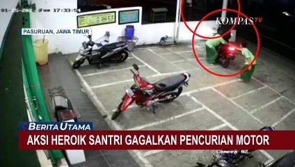 Aksi Heroik Santri di Pasuruan Berhasil Gagalkan Curanmor di Parkiran Minimarket!