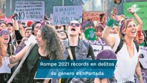 2021, año negro para las mujeres por alza en delitos #EnPortada