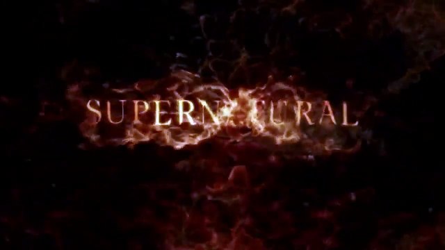 Supernatural Saison 0 - Intro Saison 1-10 (EN)