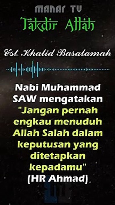 Takdir Allah (by: Ustadz Khalid Basalamah)