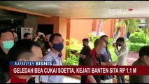 Kejati Banten Sita Uang Rp1,1 Miliar dari Hasil Geledah Kantor Bea Cukai Bandara Soetta!
