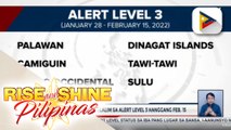 6 lugar sa bansa, isinailalim sa Alert Level 3 hanggang Feb. 15; Vaccine hesitancy sa bansa, bumaba na ayon sa OCTA Research