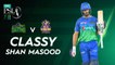 Classy Shan Masood | Multan Sultans vs Quetta Gladiators | Match 7 | HBL PSL 7 | ML2G