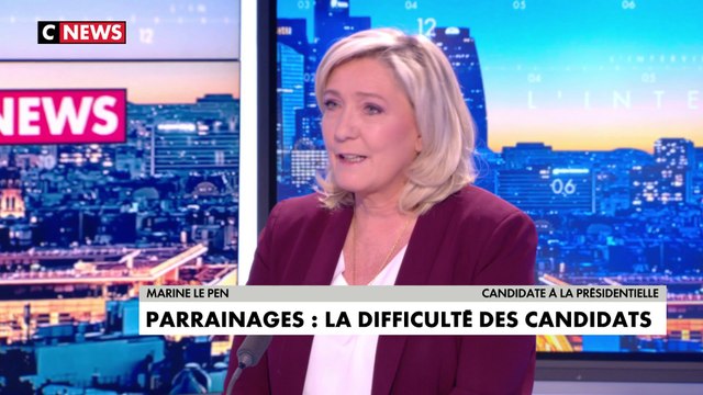 Marine Le Pen : «Une galère totale pour trouver les parrainages […] le système est mal fait, c’est une évidence»