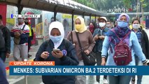 Menteri Kesehatan: Subvarian Omicron BA.2 Terdeteksi di Indonesia