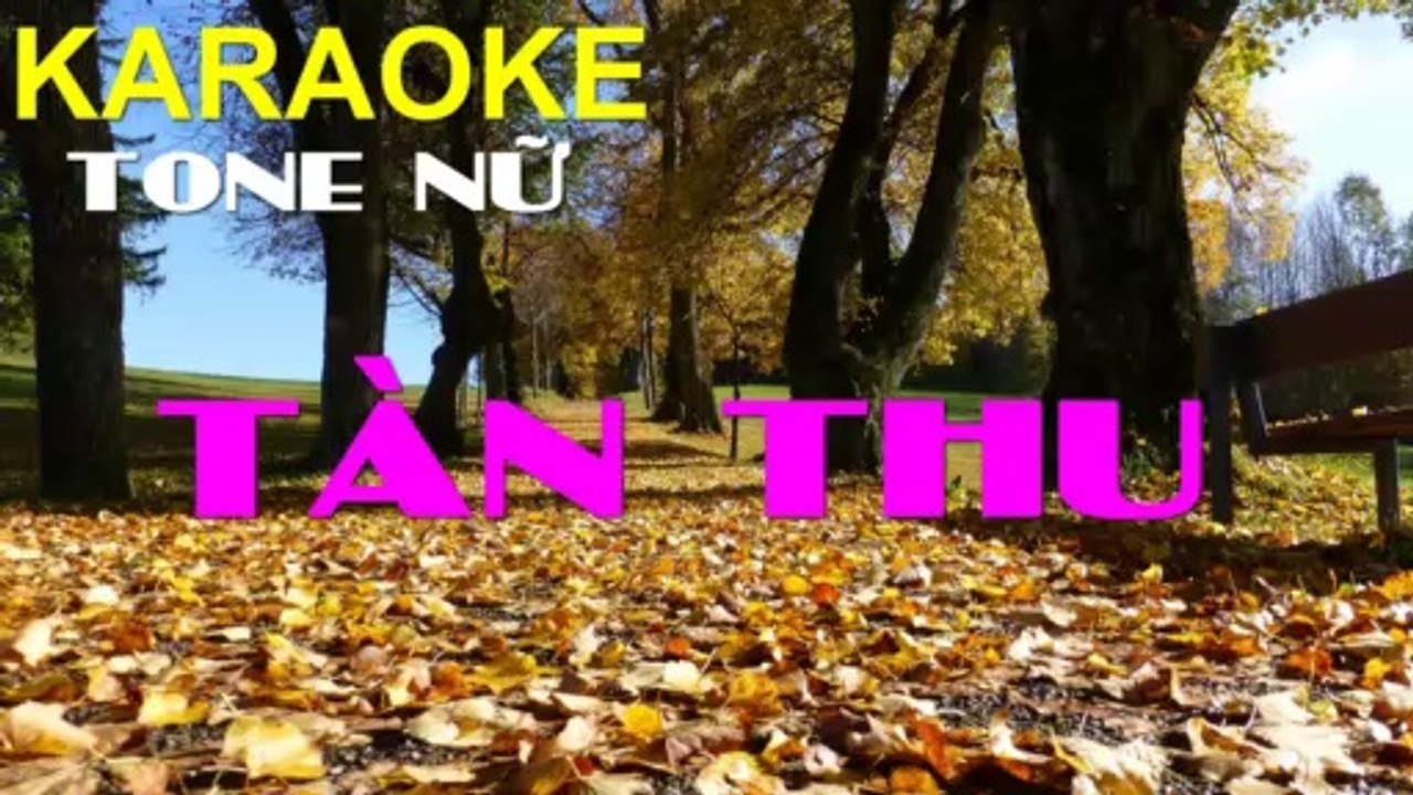 Tàn Thu - Karaoke ( Tone Nữ - Em ) | 3N Music