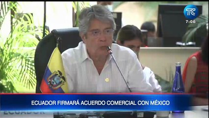 Ecuador firmará acuerdo comercial con México