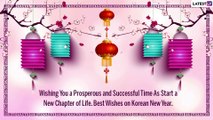 Korean New Year 2022 Messages: Festive Quotes on Lunar Year, HD Images & Wishes To Celebrate Seollal