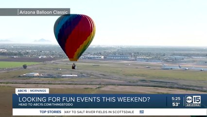 Things to do this weekend in the Valley