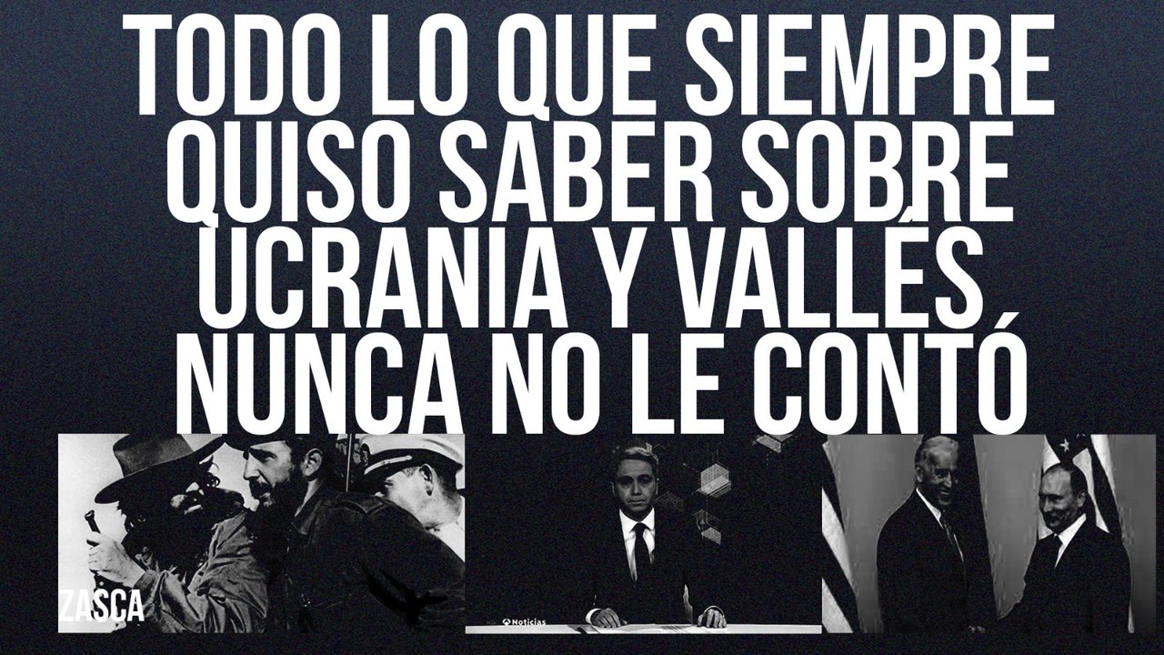 Todo lo que siempre quiso saber sobre Ucrania y Vallés nunca le contó - Zasca de Monedero - En la Frontera, 28 de enero de 2022