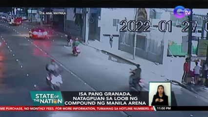 Isa pang granada, natagpuan sa loob ng compound ng Manila Arena | SONA