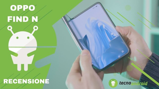 Recensione OPPO Find N: la giusta via per i pieghevoli