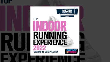 E4F - Top Indoor Running Experience 2022 Workout Compilation 128 Bpm - Fitness & Music 2022