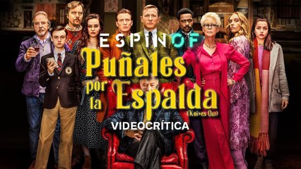 Crítica PUÑALES POR LA ESPALDA opinión