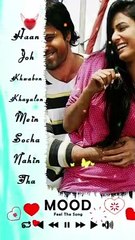 Jo Khabo Khayalo Me Socha Nahi Tha | Haan Tu Hai |