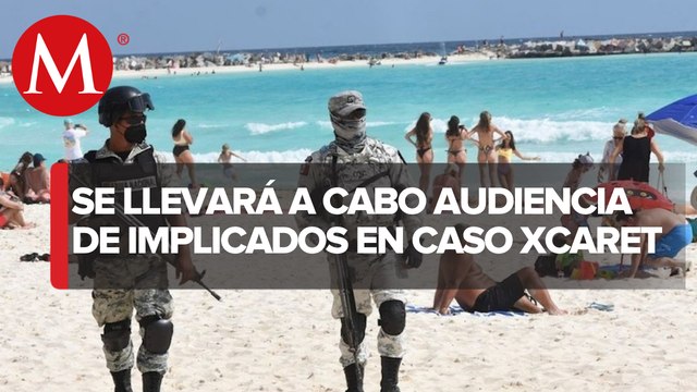 Fiscalía de Quintana Roo programa audiencia por caso Xcaret