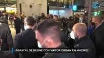 Abascal recibe al primer ministro húngaro, Víktor Orbán en el inicio de la cumbre de Madrid