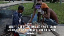 Invisíveis de Belém: mais de 2 mil pessoas sobrevivem em situação de rua na capital