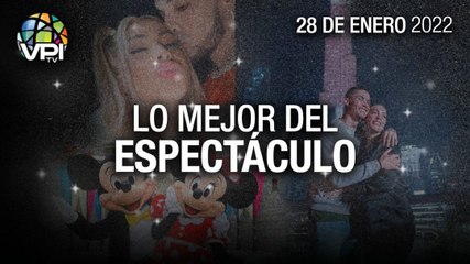 Lo más destacado en el mundo del espectáculo – Viernes 28 de Enero de 2022