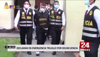 Alcalde de Trujillo declara la ciudad en estado de emergencia ante incremento de delincuencia