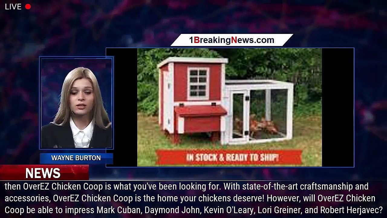 OverEZ Chicken Coop on 'Shark Tank' What is the cost, who is the