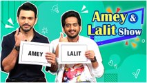 Zombivali | Amey & Lalit show | Amey Wagh, Lalit Prabhakar