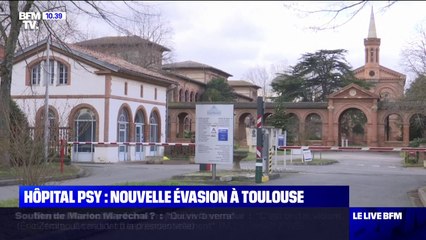 Un nouveau patient s'évade de l'hôpital psychiatrique Gérard-Marchant de Toulouse