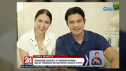 Dingdong Dantes at Marian Rivera, balik-trabaho na matapos magka-COVID | 24 Oras Weekend