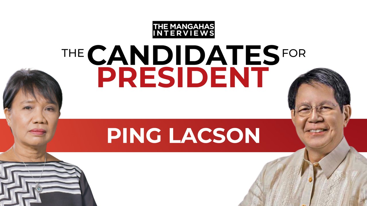 Sen. Panfilo "Ping" Lacson | THE MANGAHAS INTERVIEWS Special Election Series