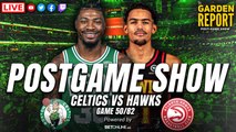 Garden Report: Celtics Get Scorched by Hawks, Lose 108-92