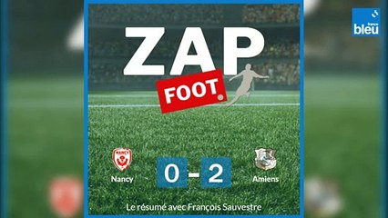 Nancy 0-2 Amiens : le résumé