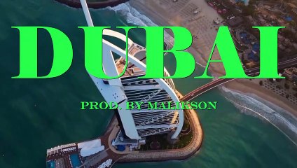 Dubai | 4K | Instrumental | Prod. By Malikson (Official Music Video)