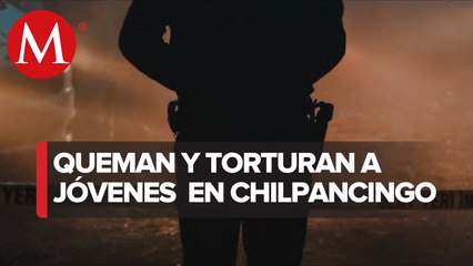 Queman vivos a tres jóvenes en Guerrero; hay un muerto