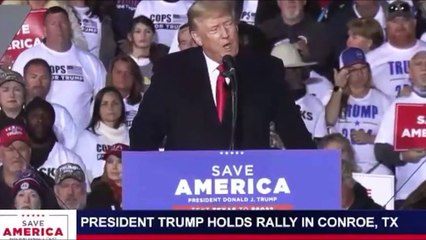 President Trump holds rally in Conroe, Texas January 29, 2022