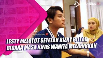 Lesty Melotot Setelah Rizky Billar Bicara Masa Nifas Wanita Melahirkan