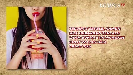 Kebiasaan Sehari-hari yang Membuat Wajah Cepat Tua