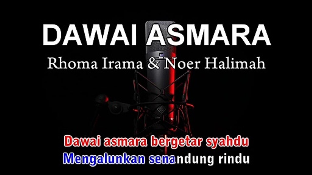 Dawai Asmara | Rhoma Irama & Noer Halimah | Karaoke Tanpa Vokal