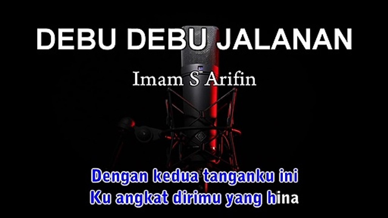 Debu Debu Jalanan | Imam S Arifin | Karaoke Tanpa Vokal
