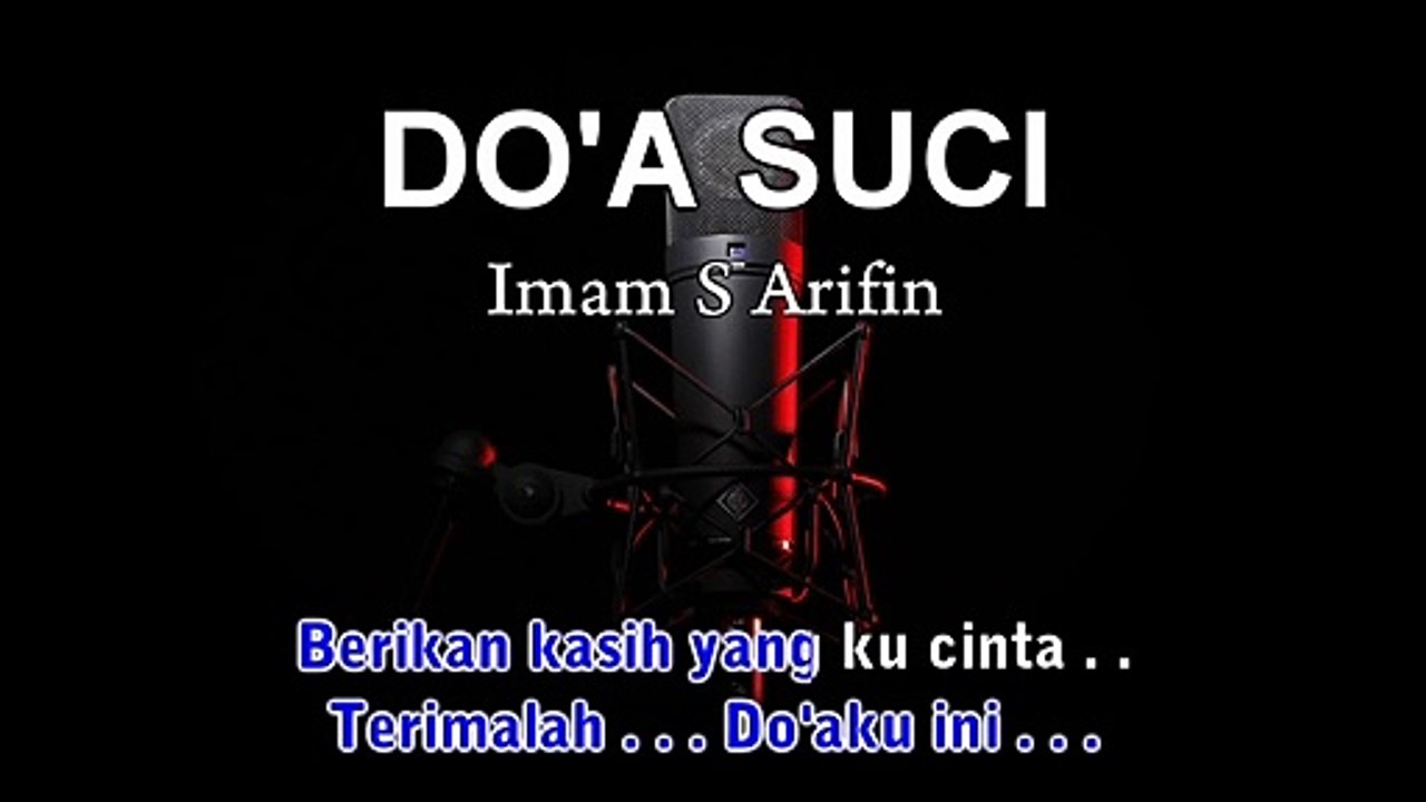 Do'a Suci | Imam S Arifin | Karaoke Tanpa Vokal