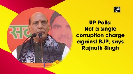 UP Polls: Not a single corruption charge against BJP, says Rajnath Singh