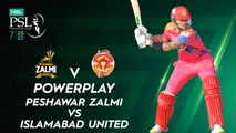 Islamabad United Powerplay | Peshawar Zalmi vs Islamabad United | Match 5 | HBL PSL 7 | ML2G