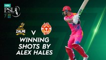 Winning Shots By Alex Hales | Peshawar Zalmi vs Islamabad United | Match 5 | HBL PSL 7 | ML2G
