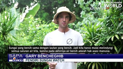 Gary Bencheghib, Relawan Perancis Jaga Sungai di Indonesia Bebas dari Sampah Plastik
