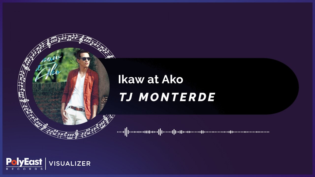TJ Monterde - Ikaw At Ako (Official Music Visualizer)
